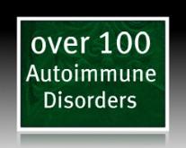 over 100 autoimmune conditions